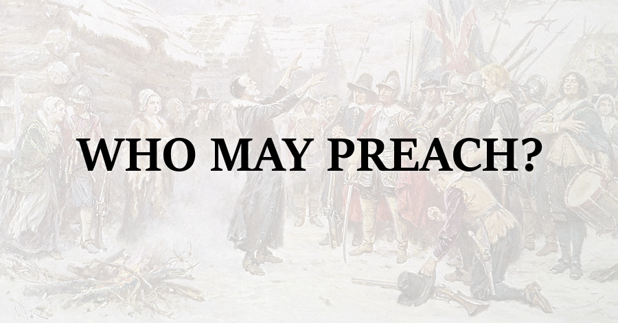 Who May Preach